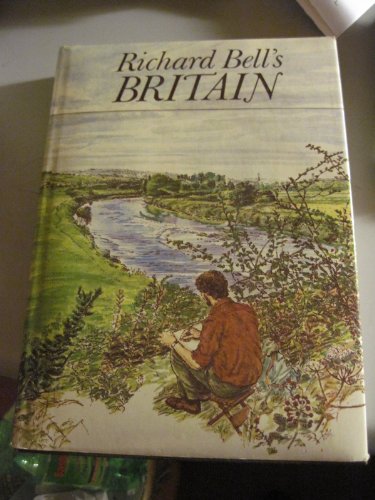 Beispielbild fr Richard Bell's Britain zum Verkauf von WorldofBooks