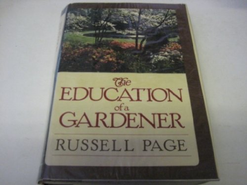 Imagen de archivo de Education of a Gardener a la venta por WorldofBooks