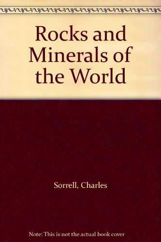 Beispielbild fr Rocks and Minerals of the World zum Verkauf von WorldofBooks