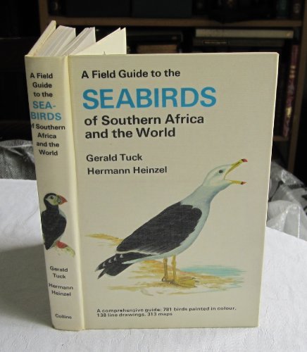 Stock image for A Field Guide to the Seabirds of South Africa and the World for sale by Alplaus Books