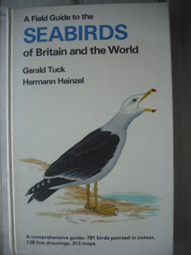 9780002197182: A Field Guide to the Seabirds of Britain and the World