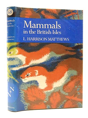 9780002197380: Mammals in the British Isles (The New naturalist)