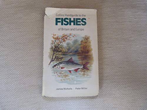 Stock image for Collins Handguide to the Fishes of Britain and Northern Europe for sale by Better World Books