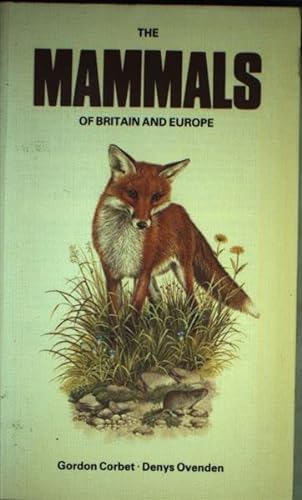 Imagen de archivo de The Mammals of Britain and Europe (Collins handguides) a la venta por Goldstone Books