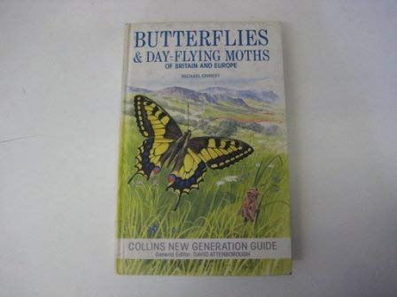 9780002197854: Butterflies and Day-flying Moths of Britain and Europe (New Generation Guides)