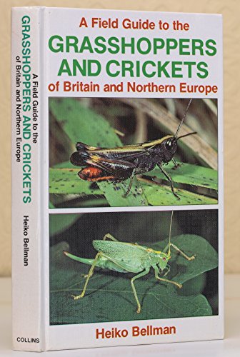Stock image for Field Guide to the Grasshoppers and Crickets of Britain and Northern Europe (Collins Field Guide) for sale by WorldofBooks