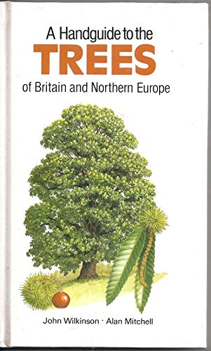 Beispielbild fr The Trees of Britain and Northern Europe (Collins handguides) zum Verkauf von WorldofBooks