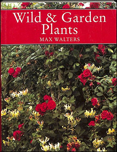 9780002198899: Wild and Garden Plants (Collins New Naturalist)
