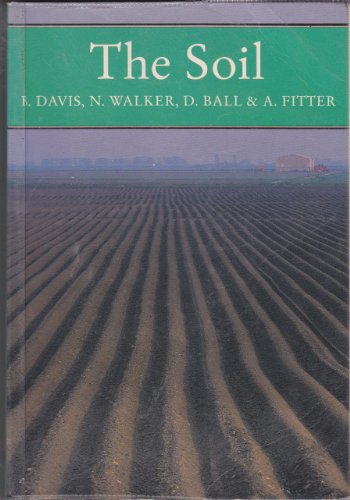 9780002199049: The Soil: No. 79 (Collins New Naturalist)