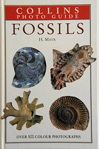 Beispielbild fr Collins Photo Guide to Fossils (Collins Field Guide) zum Verkauf von WorldofBooks