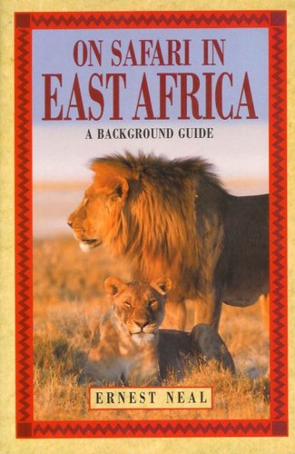 Stock image for On Safari in East Africa for sale by AwesomeBooks