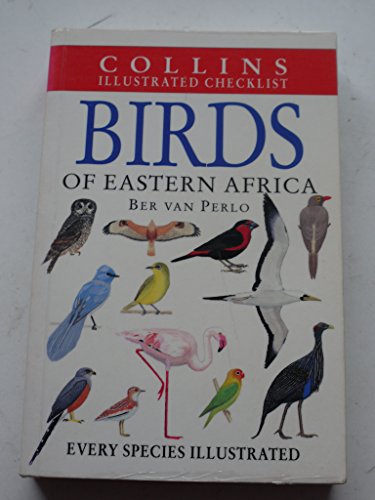Birds of Eastern Africa (Collins Illustrated Checklist)