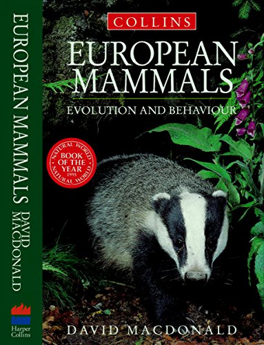 Stock image for European Mammals: Inside Their Lives, Past and Present (Collins Field Guide) for sale by AwesomeBooks
