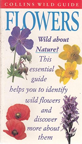 Flowers (Collins Wild Guide) (9780002200042) by Akeroyd, John