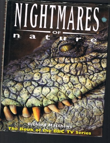 Imagen de archivo de Nightmares of Nature a la venta por Better World Books: West