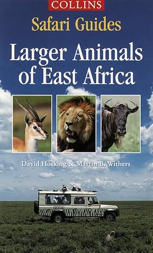 Stock image for Larger Animals of East Africa for sale by ThriftBooks-Dallas