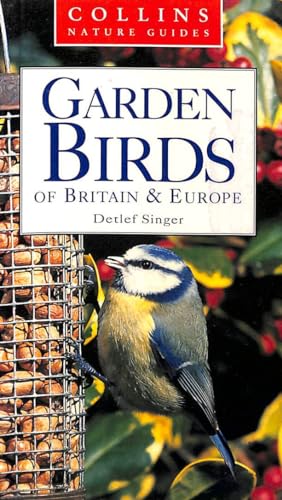 9780002200561: Garden Birds of Britain & Europe (Collins Nature Guides)