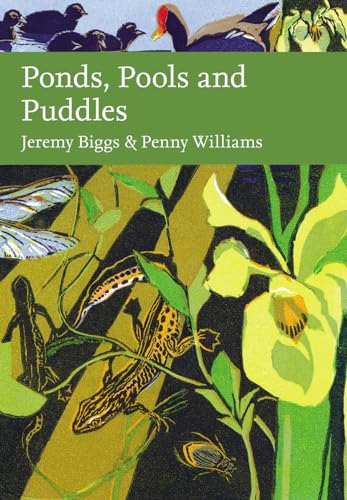 Stock image for Ponds, Pools and Puddles (Collins New Naturalist Library) for sale by Ria Christie Collections