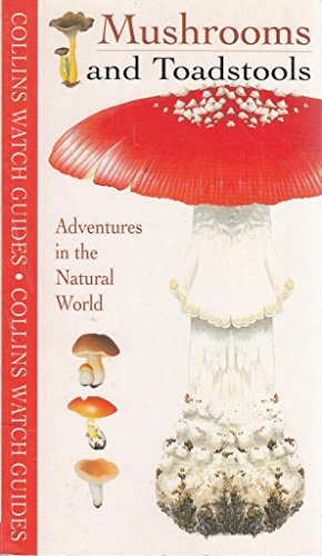 9780002201025: Mushrooms & Toadstools (Collins Watch Guide)