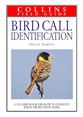 Beispielbild fr Collins Field Guide: Bird Call Identification (with Audio-CD) zum Verkauf von WorldofBooks