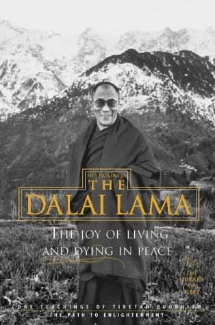 Imagen de archivo de The Joy of Living and Dying in Peace (HarperCollins Library of Tibet) a la venta por ThriftBooks-Dallas