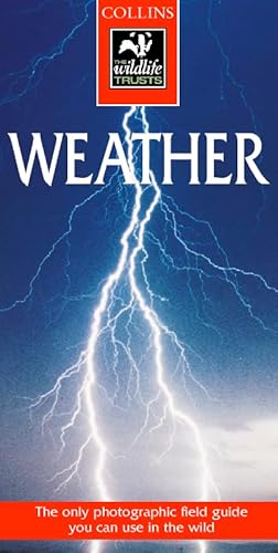 Stock image for Collins Wildlife Trust Guide " Weather (Collins Wildlife Trust Guides) for sale by WorldofBooks