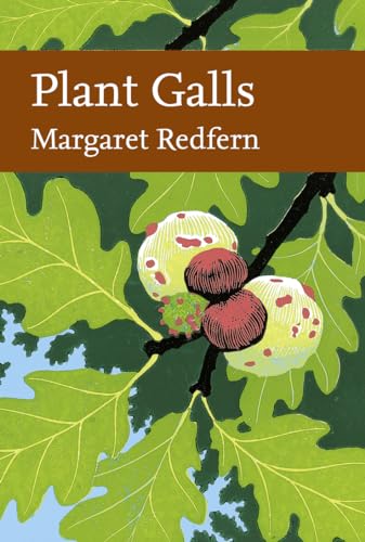 9780002201438: Plant Galls (Collins New Naturalist Library, Book 117)
