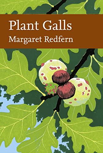 9780002201438: Plant Galls (Collins New Naturalist Library, Book 117)