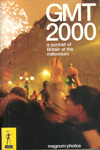 Beispielbild fr GMT 2000: A Portrait of Britain at the Millennium zum Verkauf von WorldofBooks