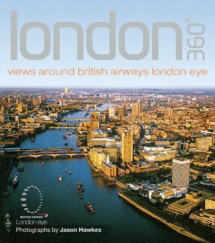 Beispielbild fr London 360?: Views Inspired by British Airways London Eye zum Verkauf von Reuseabook