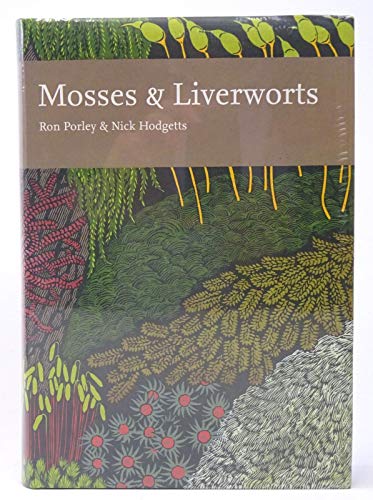 Mosses and Liverworts. The New Naturalist series No. 97.