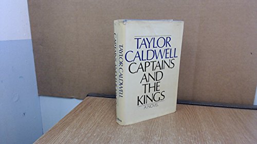 Beispielbild fr Captains and the Kings - A Novel zum Verkauf von Chapter 1