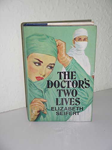 9780002211796: Doctor's Two Lives