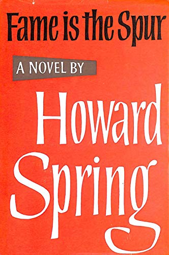 Fame Is the Spur (9780002212397) by Spring, Howard