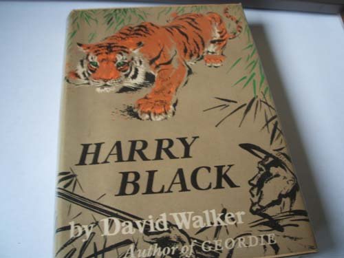 Harry Black;: A novel, (9780002213172) by Walker, David Harry