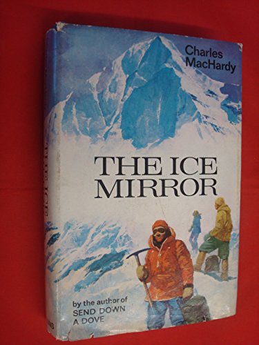 Stock image for The Ice Mirror for sale by Bookplate