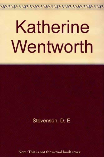 Stock image for Katherine Wentworth for sale by Trip Taylor Bookseller