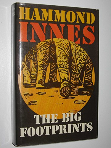 The Big Footprints - Hammond Innes