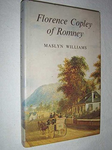 Beispielbild fr Florence Copley of Romney zum Verkauf von Chapter 1