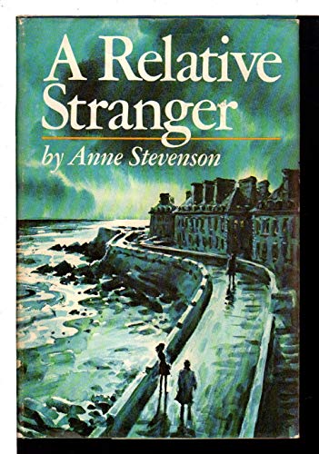 A Relative Stranger (9780002217217) by Anne Stevenson