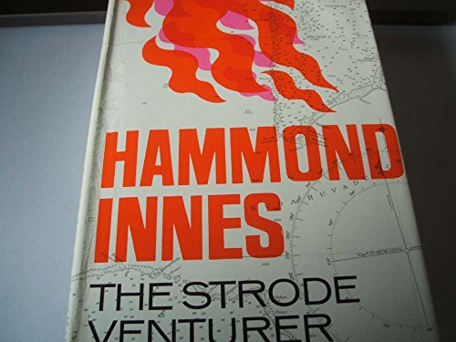 The Strode venturer (9780002217521) by Innes, Hammond