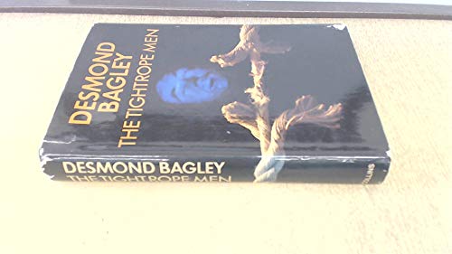 The tightrope men (9780002218474) by Bagley, Desmond