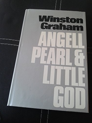 Stock image for Angell, Pearl and Little God for sale by ThriftBooks-Atlanta