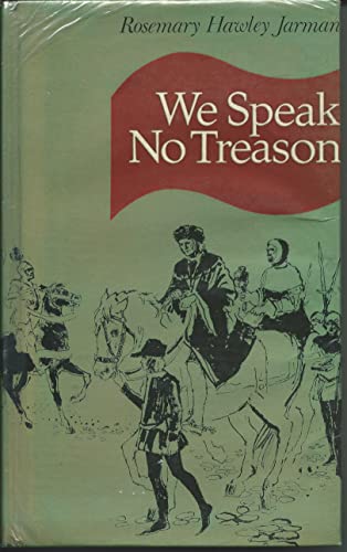 Stock image for We Speak No Treason for sale by ThriftBooks-Atlanta