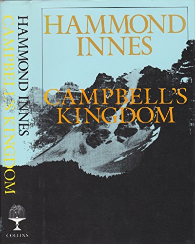 9780002220729: Campbell's Kingdom