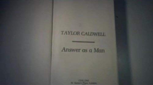 Answer as a Man (9780002220736) by Caldwell, Taylor