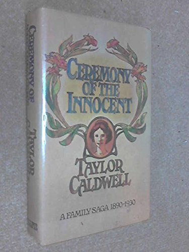 Ceremony of the innocent (9780002221139) by Caldwell, Taylor