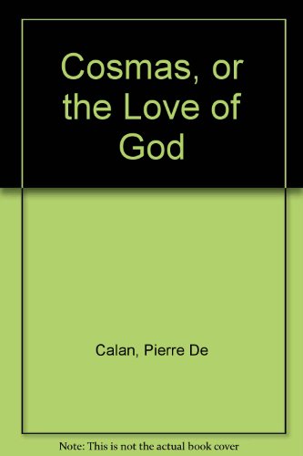 9780002221184: Cosmas, or the Love of God