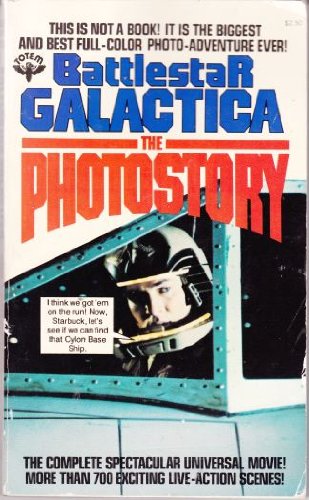 9780002221825: Battlestar Galactica the Photostory