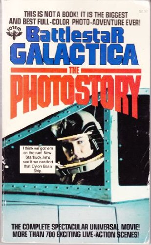 BATTLESTAR GALACTICIA -THE PHOTOSTORY